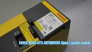 A06B-6111-H015#H550 Усилитель шпинделя FANUC SPM-15i Демонстрационное видео продукта